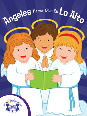 cover image of Angeles Hemos Oído En Lo Alto